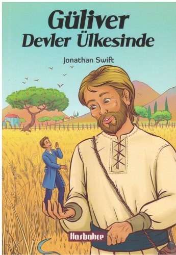 Güliver Devler Ülkesinde Güliver Devler Ülkesinde