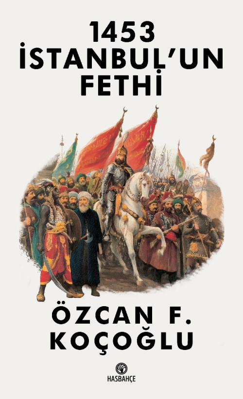 1453 İstanbul’un Fethi 1453 İstanbul’un Fethi